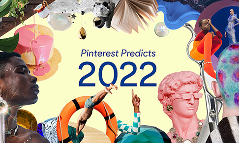 Pinterest Predicts 2022 report released 
